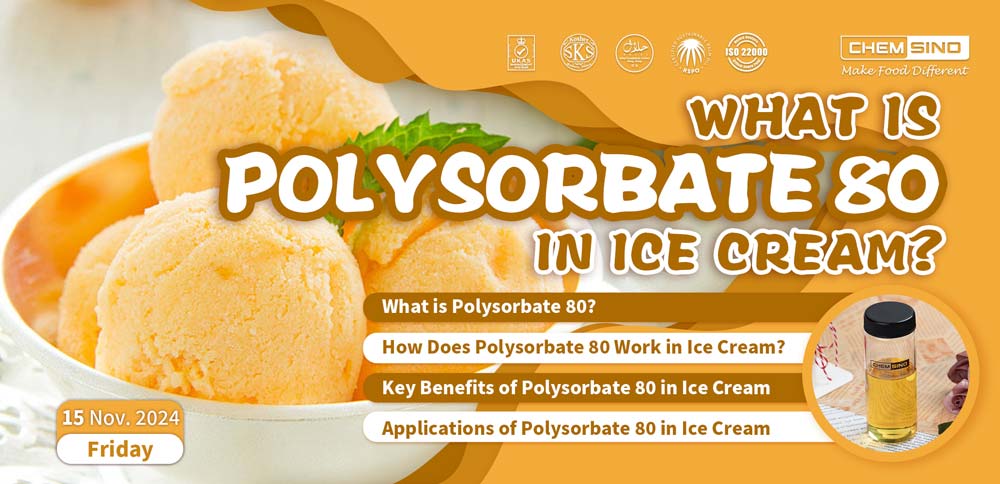 What is Polysorbate 80 in Ice Cream